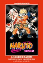 Naruto Saga - Il mondo di Naruto - Hiden Rin no Sho: il libro delle sfide (La Gazzetta dello Sport)